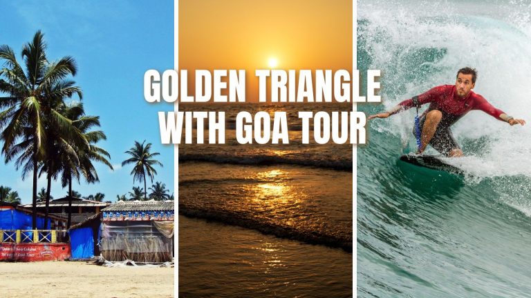 Golden Triangle Tour with Goa: Delhi, Agra, Jaipur & Beachlife