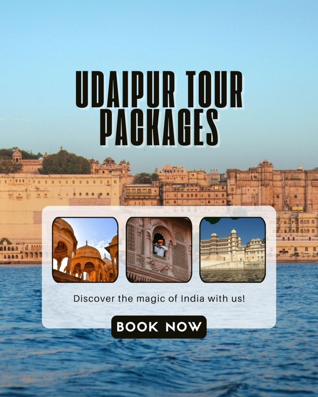 Udaipur Tour Packages for Lake Views and Royal Palaces