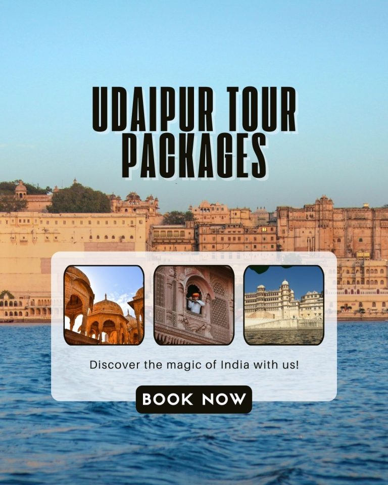 Udaipur Tour Packages for Lake Views and Royal Palaces