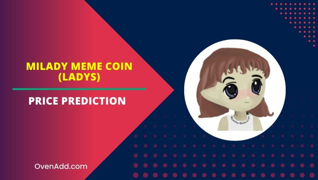 Milady Meme Coin Price Prediction: Can It Explode?