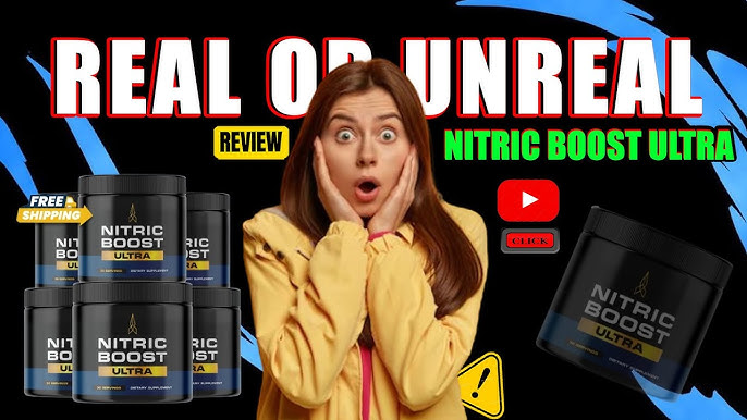 Nitric Boost Ultra: A Complete Guide to Better Wellness & Performance